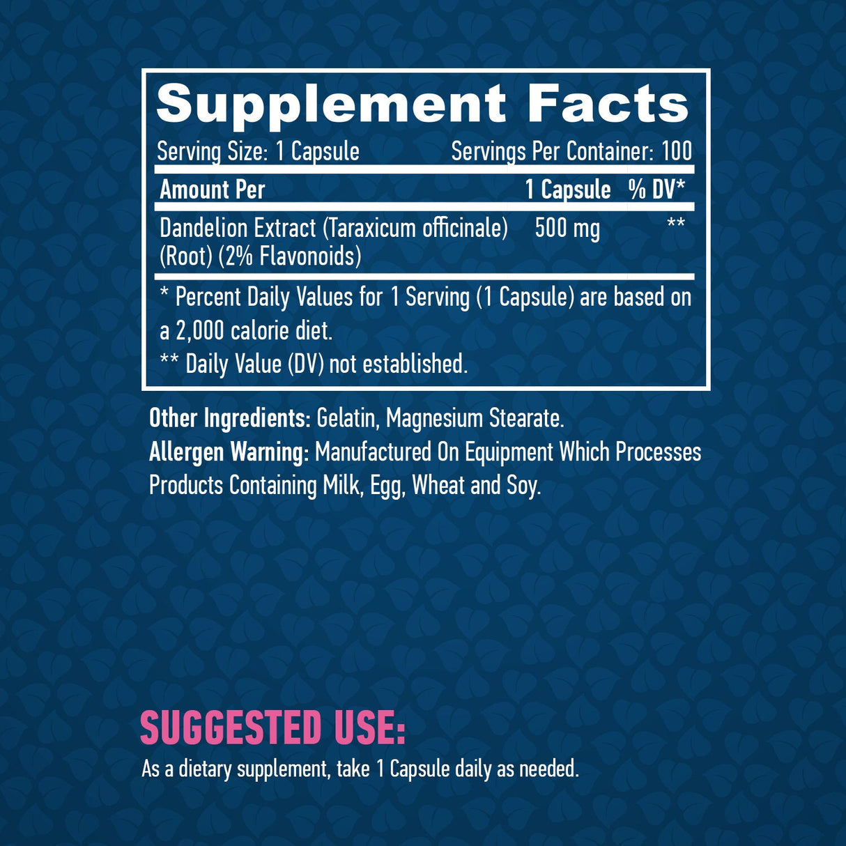 Dandelion Root Extract (2% Flavonoids) 500mg / 100 Caps. - Feel You